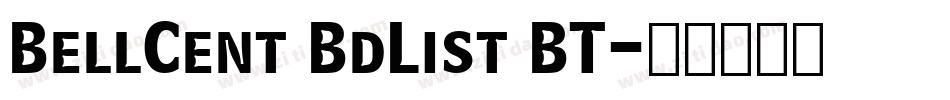 BellCent BdList BT字体转换
